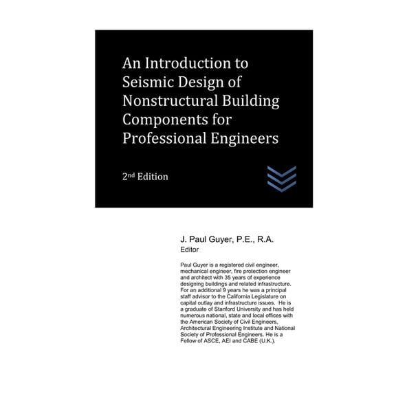 Structural Engineering: An Introduction to Seismic Design of Nonstructural Building Components for Professional Engineers (Paperback)
