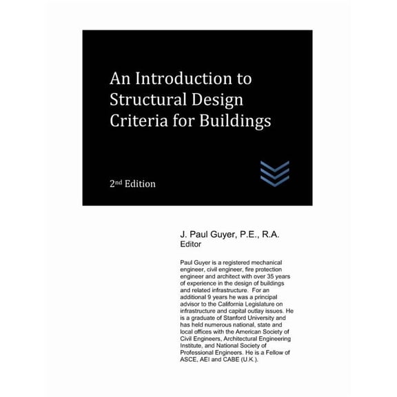 Structural Engineering: An Introduction to Structural Design Criteria for Buildings (Paperback)