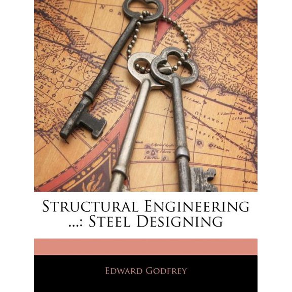 Structural Engineering ... : Steel Designing (Paperback)