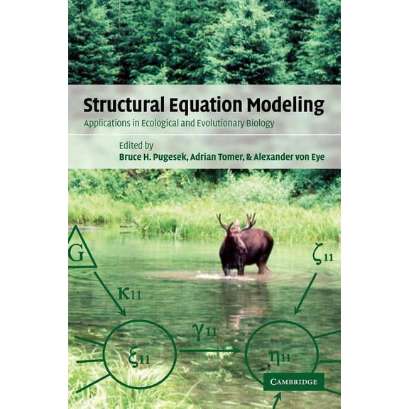 Structural Equation Modeling: Applications in Ecological and Evolutionary Biology, (Paperback)