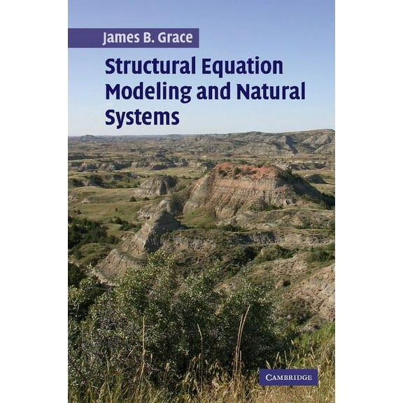 Structural Equation Modeling and Natural Systems, (Paperback)