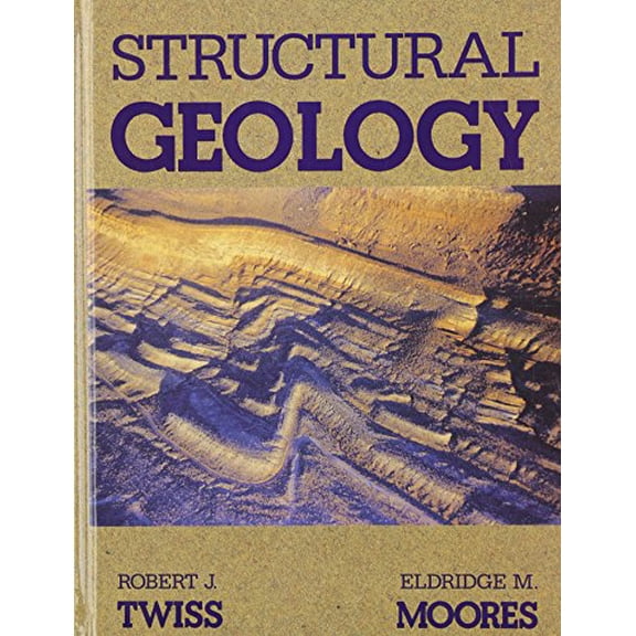 Pre-Owned Structural Geology (Hardcover) 0716722526 9780716722526