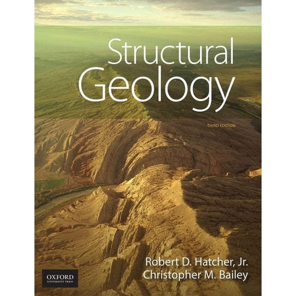 Structural Geology: Principles, Concepts, and Problems, (Hardcover)