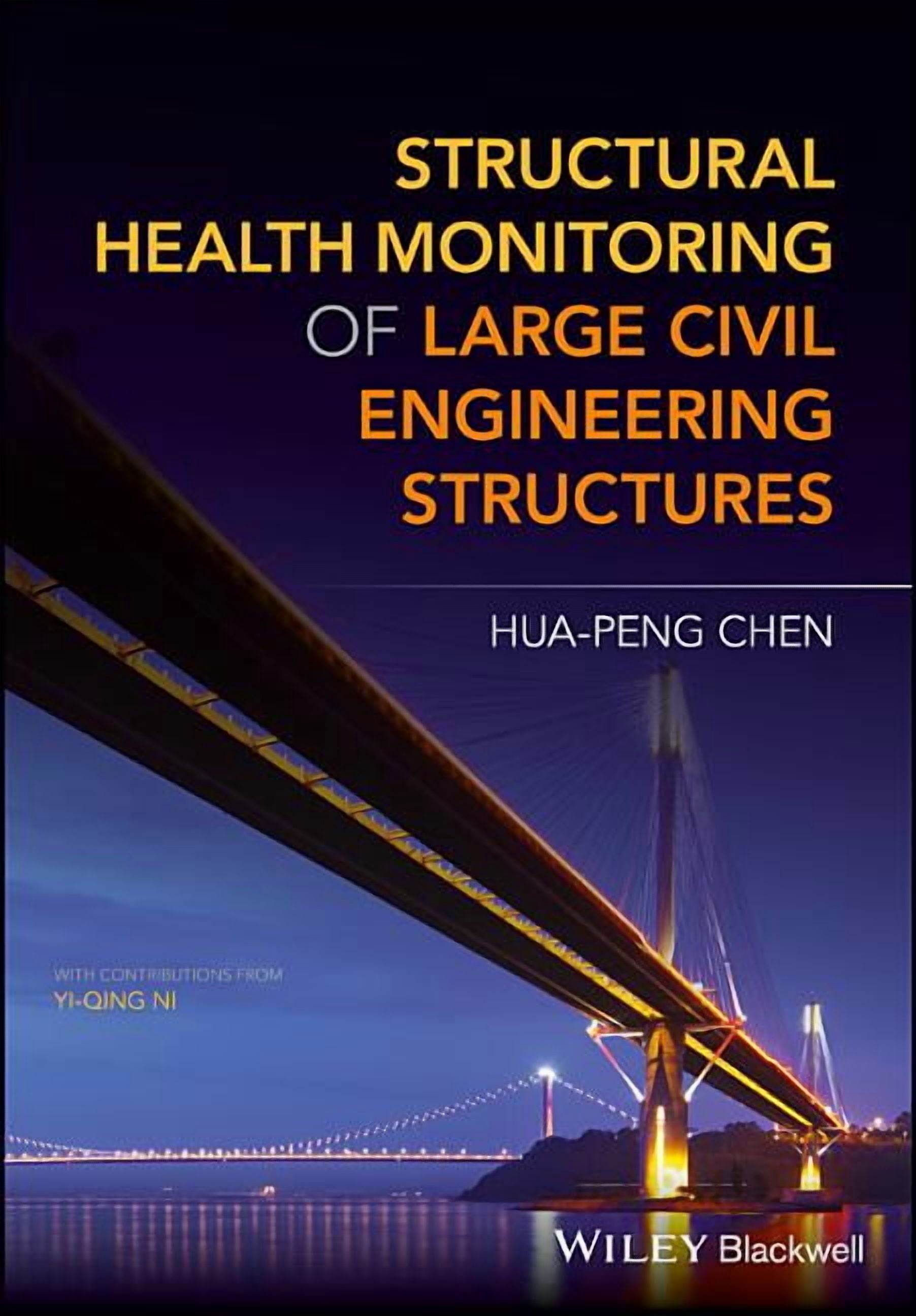 Structural Health Monitoring of Large Civil Engineering Structures ...