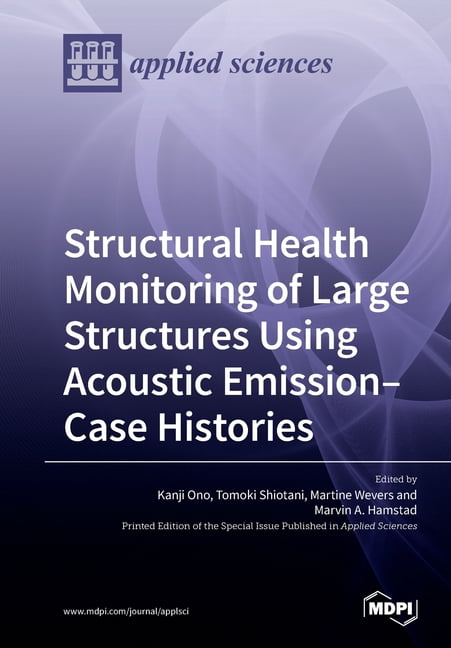 Structural Health Monitoring of Large Structures Using Acoustic ...
