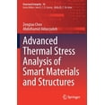 thumbnail image 1 of Structural Integrity Advanced Thermal Stress Analysis of Smart Materials and Structures, Book 10, (Paperback), 1 of 1