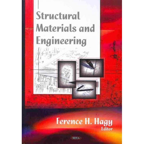 Structural Materials and Engineering
