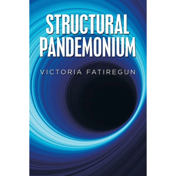 Structural Pandemonium