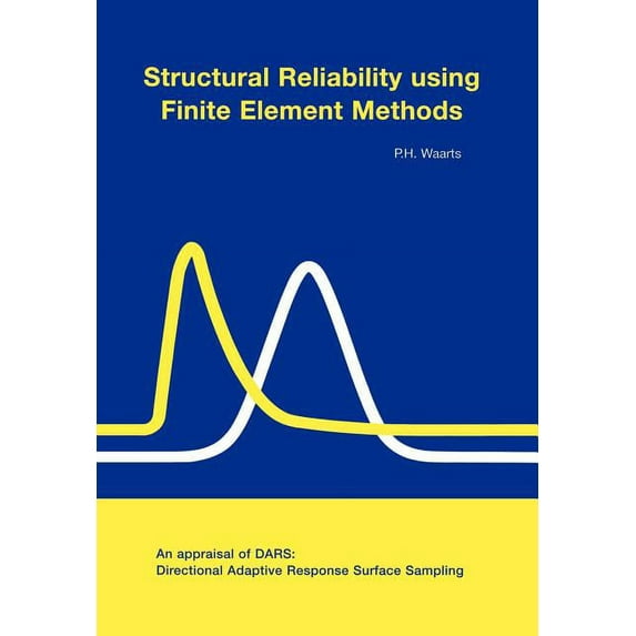 Structural Reliability using Finite Element Methods, (Paperback)