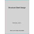 thumbnail image 1 of Pre-Owned Structural Steel Design (Hardcover) 0060443448 9780060443443, 1 of 1