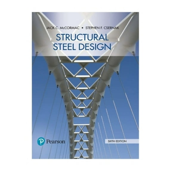 Pre-Owned Structural Steel Design, 9780134589657, 0134589653, Hardcover, 6 edition