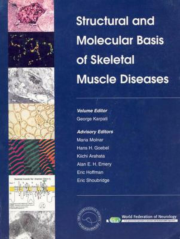 Pre-Owned Structural and Molecular Basis of Skeletal Muscle Disease ...