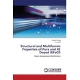 thumbnail image 1 of Structural and Multiferroic Properties of Pure and Re Doped Bifeo3 (Paperback), 1 of 1