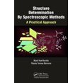 thumbnail image 1 of Structure Determination By Spectroscopic Methods: A Practical Approach, (Hardcover), 1 of 1
