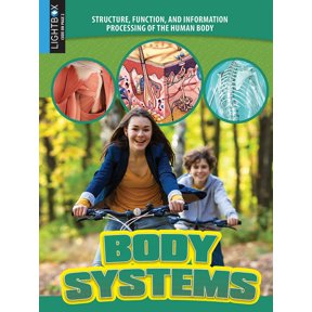 Structure, Function, and Information Processing of the Human Body: Body Systems (Hardcover)