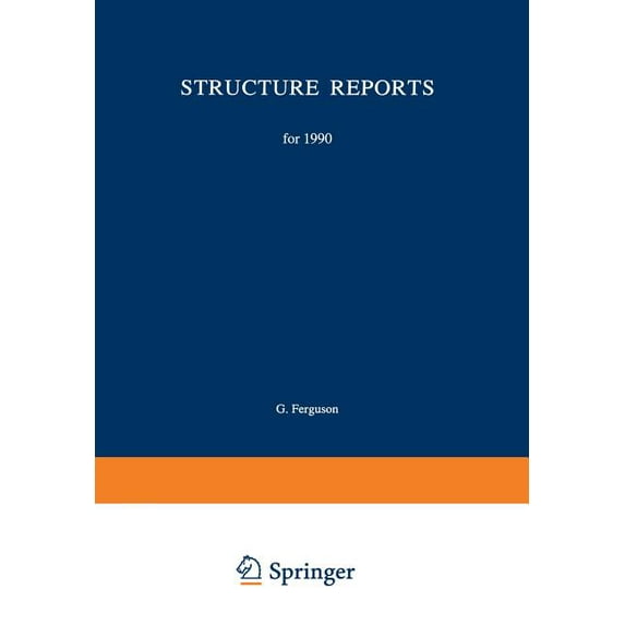 Structure Reports A Structure Reports for 1990: Metals and Inorganic Sections, Book 57, (Paperback)