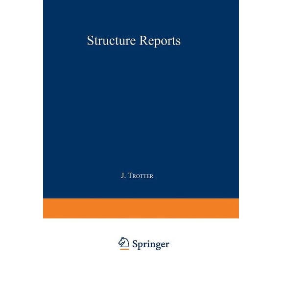 Structure Reports B Structure Reports: Organic Section, Book 39, (Paperback)