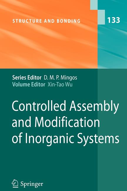 Structure and Bonding Controlled Assembly and Modification of Inorganic ...