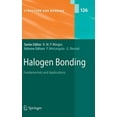 thumbnail image 1 of Structure and Bonding Halogen Bonding: Fundamentals and Applications, Book 126, (Hardcover), 1 of 1