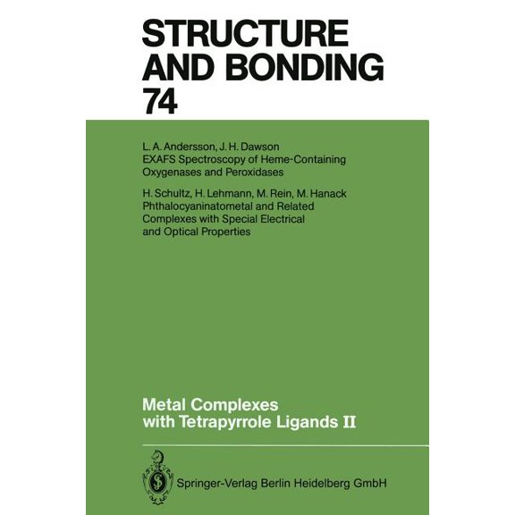 Structure and Bonding Metal Complexes with Tetrapyrrole Ligands II, Book 74, (Paperback)