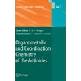thumbnail image 1 of Structure and Bonding Organometallic and Coordination Chemistry of the Actinides, Book 127, (Hardcover), 1 of 1