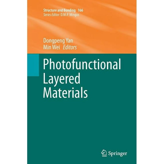 Structure and Bonding Photofunctional Layered Materials, Book 166, (Paperback)