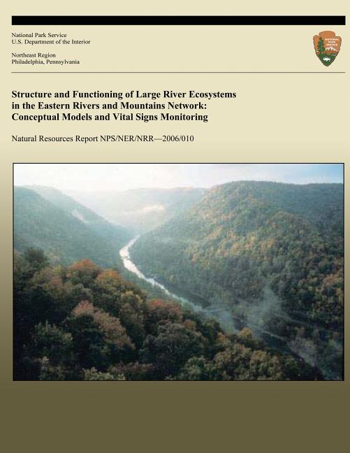 Structure and Functioning of Large River Ecosystems in the Eastern ...