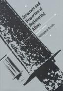 Pre-Owned Structure and Properties of Engineering Alloys (Hardcover ...