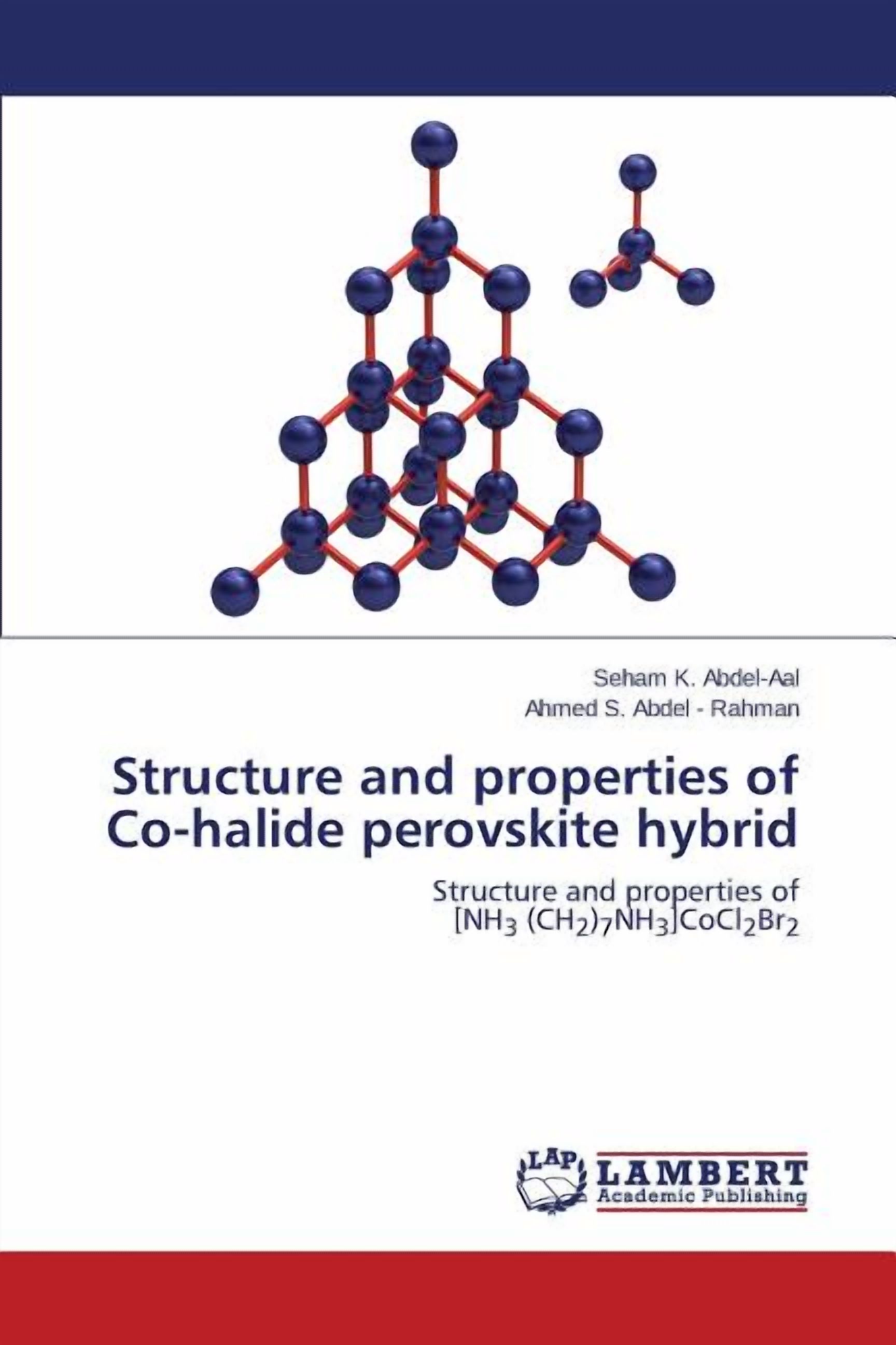 Structure and properties of Co-halide perovskite hybrid (Paperback ...