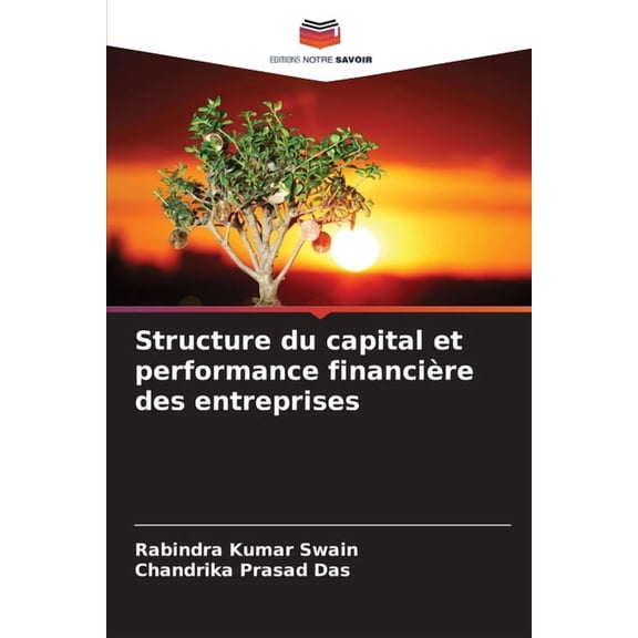 Structure du capital et performance financire des entreprises, (Paperback)