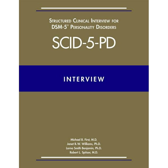 Structured Clinical Interview for Dsm-5(r) Personality Disorders (Scid-5-Pd), (Paperback)