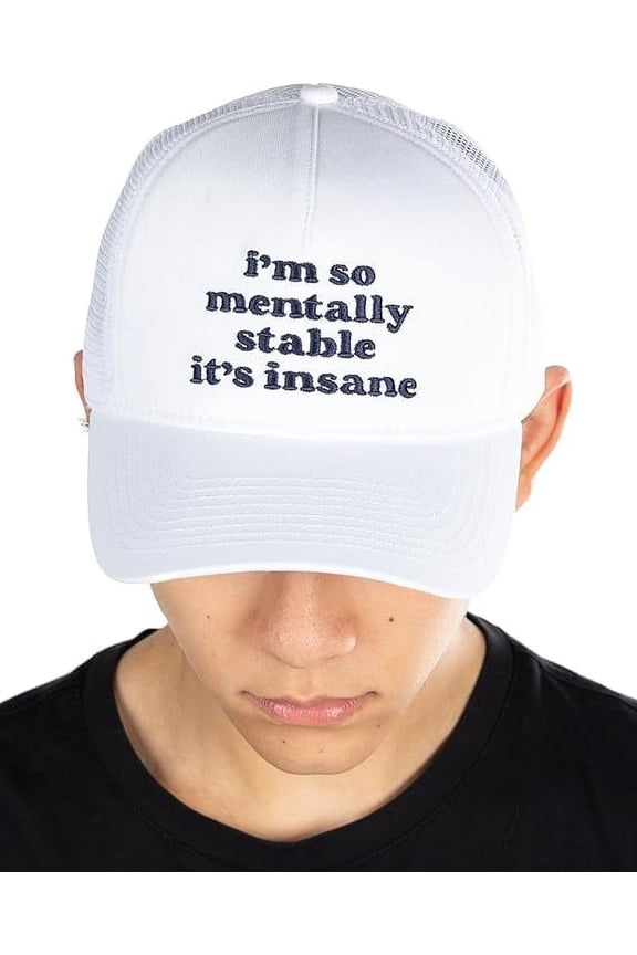 Structured Cotton Mesh 5 Panel Vintage Trucker Hat: I'm So Mentally Stable It's Insane - White