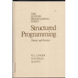 Pre-Owned Structured Programming : Theory and Practice (Hardcover) 9780201144611