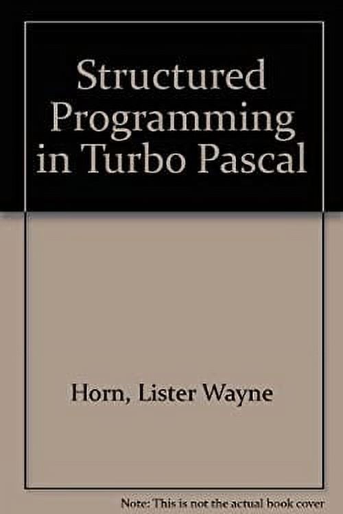 Pre-Owned Structured Programming in Turbo Pascal 9780138558260 Used ...