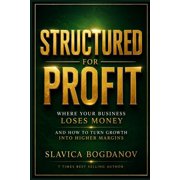 The Outlier Mastery Structured for Profit Where Your Business Loses Money and How to Turn Growth Into Higher Margins, Paperback
