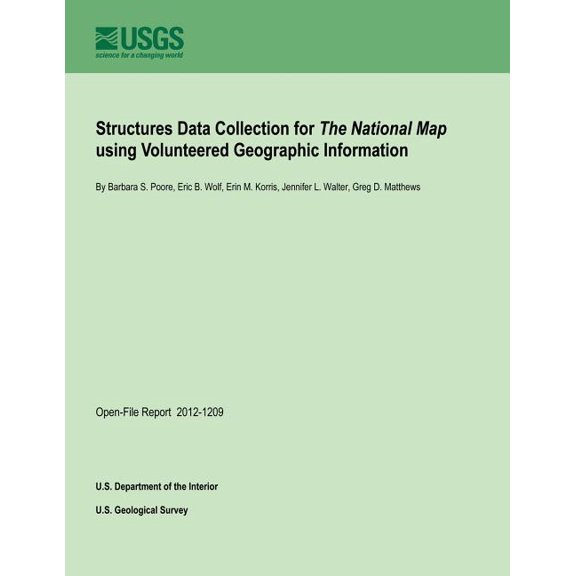 Structures Data Collection for the National Map Using Volunteered Geographic Information