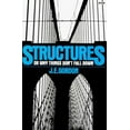 thumbnail image 1 of Pre-Owned Structures: Or Why Things Don't Fall Down (Paperback) 0306801515 9780306801518, 1 of 1