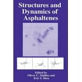 thumbnail image 1 of Structures and Dynamics of Asphaltenes, (Paperback), 1 of 1