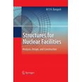 thumbnail image 1 of Structures for Nuclear Facilities: Analysis, Design, and Construction, (Paperback), 1 of 1