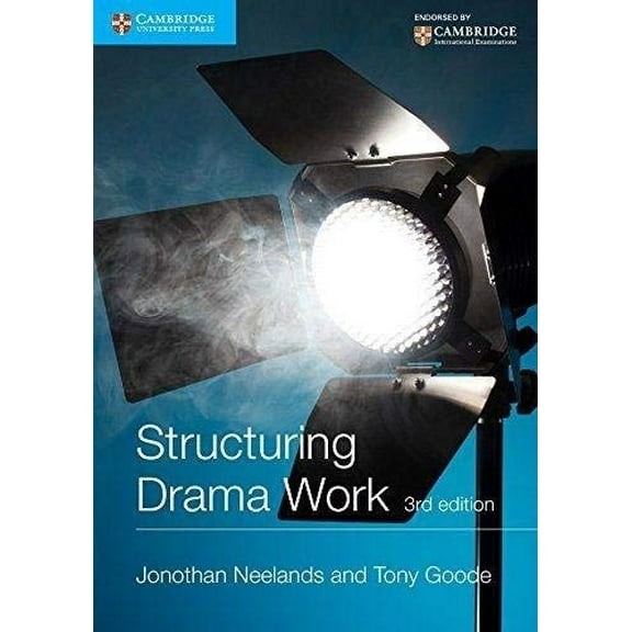 Pre-Owned Structuring Drama Work: 100 Key Conventions for Theatre and Drama (Paperback) 1107530164 9781107530164