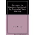 thumbnail image 1 of Pre-Owned Structuring Your Classroom Successfully for Cooperative Team Learning (Hardcover) 9780962231209, 1 of 1