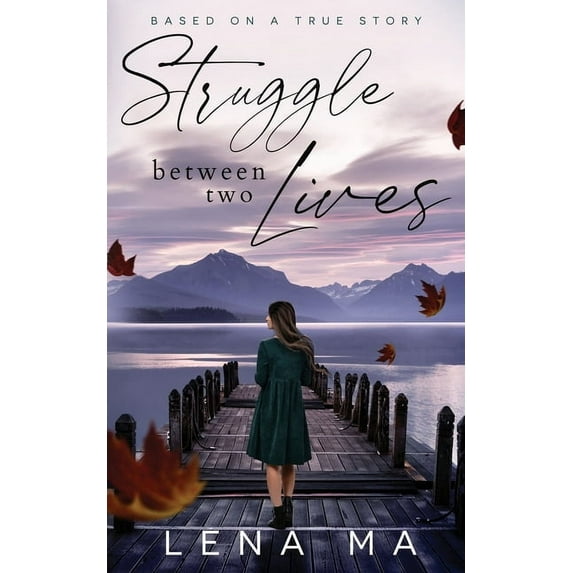 Struggle Between Two Lives, (Paperback)