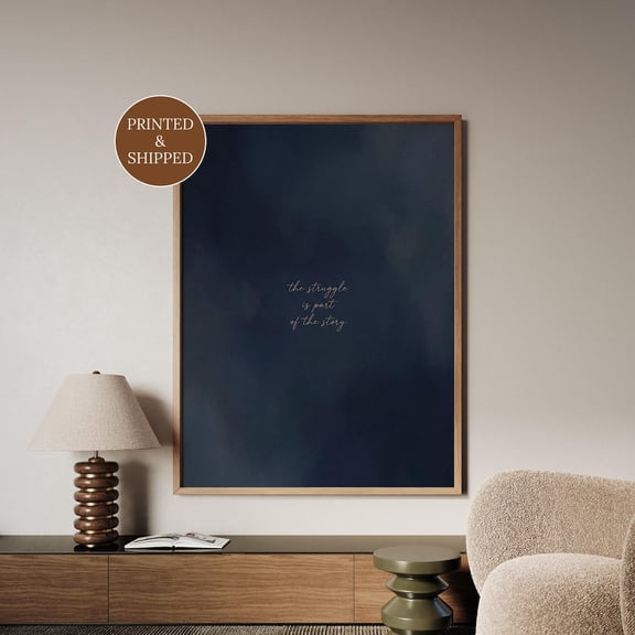Struggle Is Part Of The Story Wall Art Print, Unframed Paper Poster 24x36in