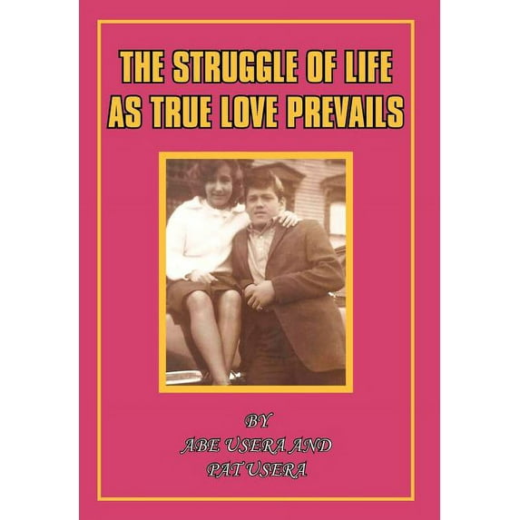 Struggle in Life As True Love Prevails