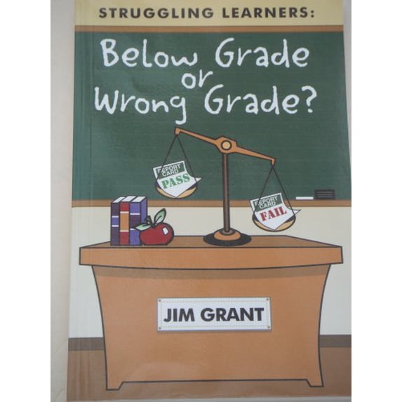 Pre-Owned Struggling Learners : Below Grade or Wrong Grade? 9781567621761 Used
