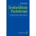 thumbnail image 1 of Strukturbildende Psychotherapie: Tiefenpsychologie Und Aktive Imagination, (Paperback), 1 of 1