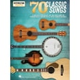 thumbnail image 1 of 70 Classic Songs - Strum Together: For Ukulele, Baritone Ukulele, Guitar, Banjo &amp; Mandolin, (Paperback), 1 of 1