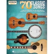 70 Classic Songs Strum Together Sheet Music Collection Beginner Songbook for Ukulele Baritone Ukulele Guitar Banjo Mando, Paperback