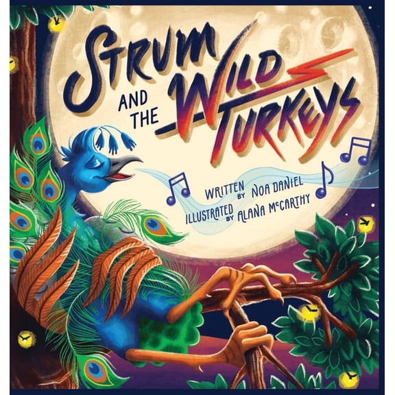 Strum and the Wild Turkeys, (Hardcover)