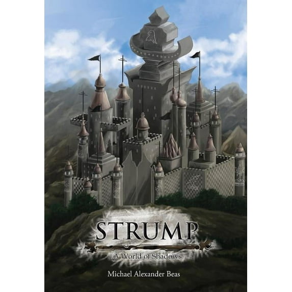 Strump: A World of Shadows